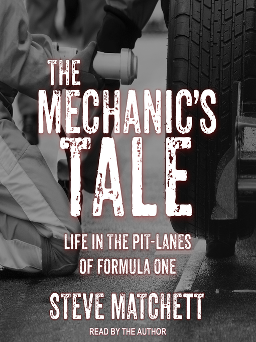 Title details for The Mechanic's Tale by Steve Matchett - Available